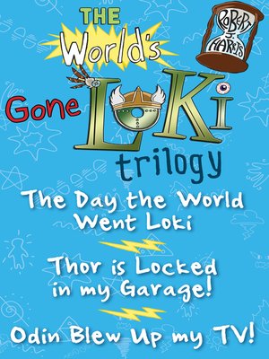 cover image of The World's Gone Loki Trilogy